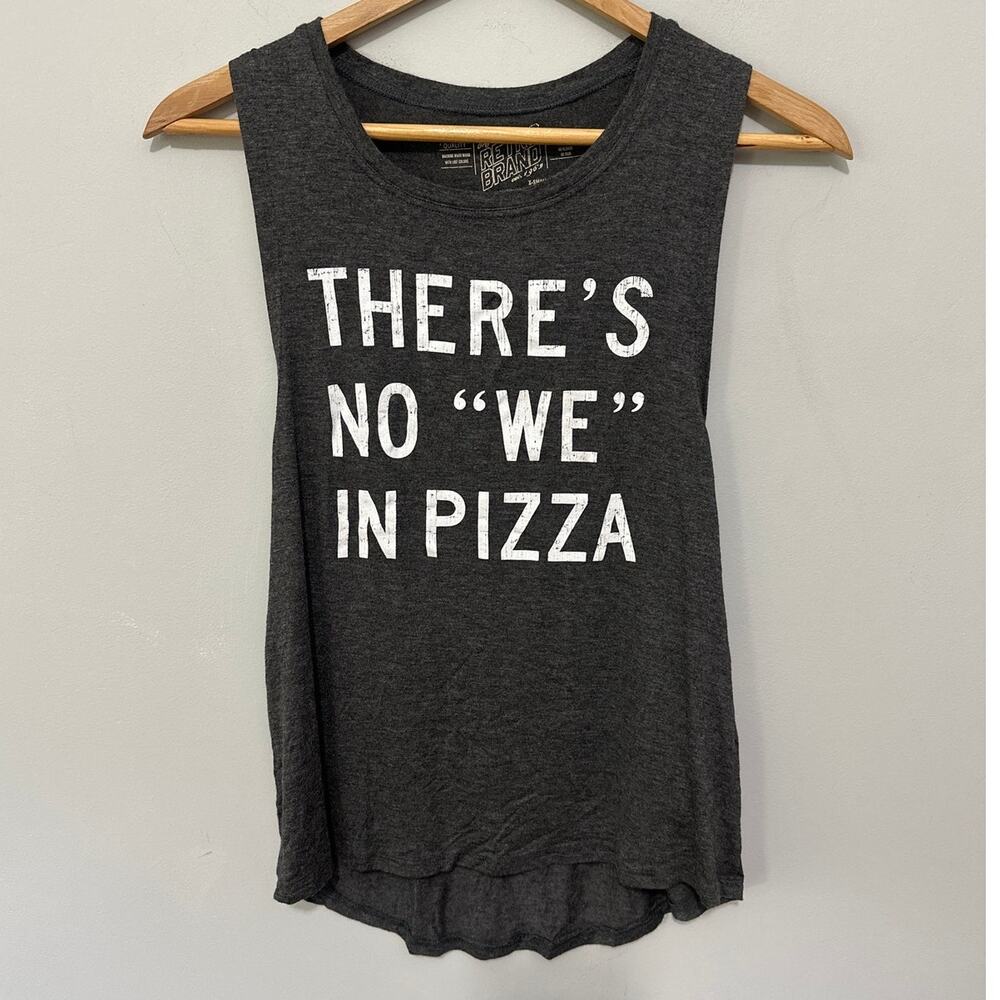 Retrobrand Tank Top Womens XS Gray There's No We In Pizza Graphic Casual Grunge